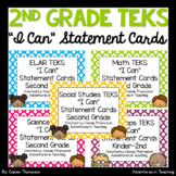 Second Grade TEKS I Can Statement Cards All Subjects Brigh