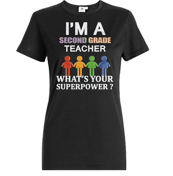 Preview of Second Grade Teacher what is your Superpower, Printable T shirt design gift