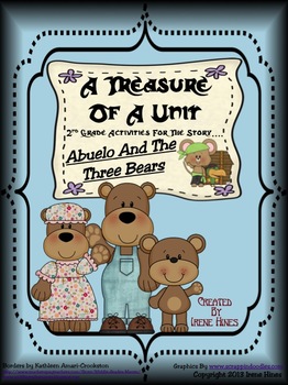 Preview of Treasures : A Treasure Of A Unit For 2nd Grade: Abuelo And The Three Bears