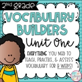 Vocabulary Word Builders Unit 1 SECOND GRADE