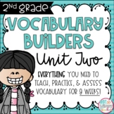 Vocabulary Word Builders Unit 2 SECOND GRADE