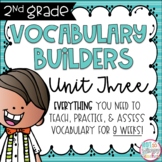 Vocabulary Word Builders Unit 3 SECOND GRADE