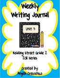 Second Grade Weekly Writing Journal Reading Street, Unit 3
