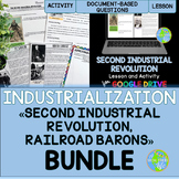 Second Industrial Revolution, Railroad Barons BUNDLE