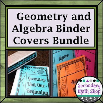 Preview of Binder Covers Secondary Algebra and Geometry Bundle (Editable!!!  11 Units!!!)