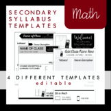 Secondary Math Syllabus Templates (EDITABLE) 4 Versions