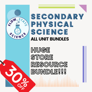Preview of Secondary Physical Science | ALL UNIT BUNDLES | HUGE STORE RESOURCE BUNDLE