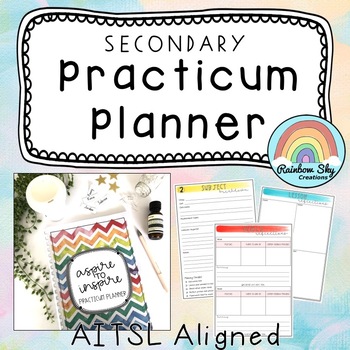 Preview of Secondary Practicum Planner - Pre service Teachers -  AITSL Aligned Australia