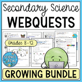 Science Webquests Growing Discount Bundle for Grades 8-12