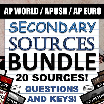 Preview of Secondary Source Analysis BUNDLE - AP World / APUSH / AP Euro - Review/Practice