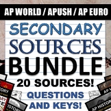 Secondary Source Analysis BUNDLE - AP World / APUSH / AP E