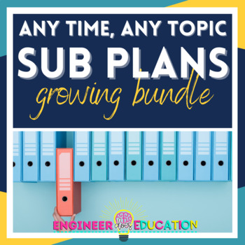 Preview of Secondary Sub Binder and Lesson Plans: Use for any topic all year long