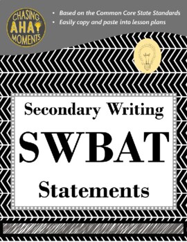 Preview of Secondary Writing SWBAT Statements