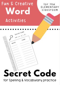 Preview of Secret Code: Spelling Worksheet for Any List