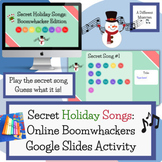 Secret Holiday Songs - Online Winter Boomwhacker Activity 