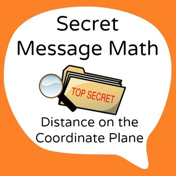 Preview of Secret Message Math - Distance on the Coordinate Plane - Math Fun!