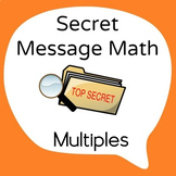 Secret Message Math - Multiples