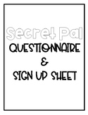 Secret Pal Sign Up and Questionnaire