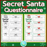 Secret Santa Questionnaire Students, Staff, Parents or Tea