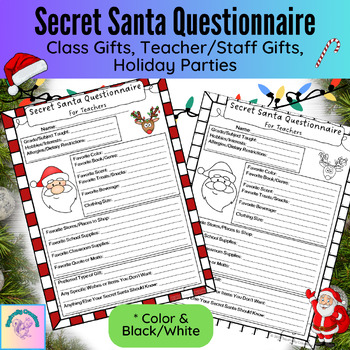 Secret Santa Questionnaires for Students, Teachers, and Support Staff