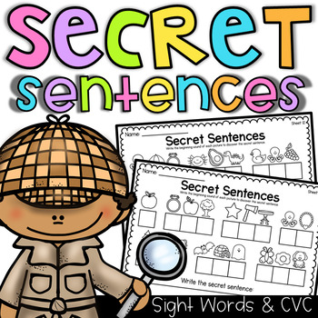 Preview of Secret Sentences Worksheets - CVC and Sight Words