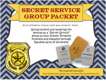 Preview of Secret Service Group: Promoting Random Acts of Kindness!