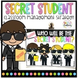 Secret Student | Classroom Behavior Management | Editable