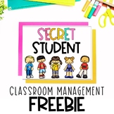 Secret Student Game | Classroom Management | FREEBIE