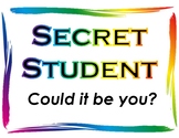 Secret Student/ Star Student Classroom Incentive