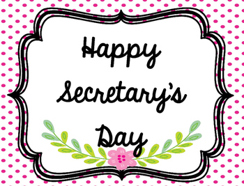Secretary's Day 3