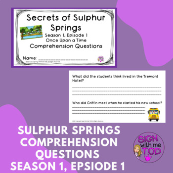 Preview of Secrets of Sulpher Springs Season 1 - Episode 1 Comprehension Questions