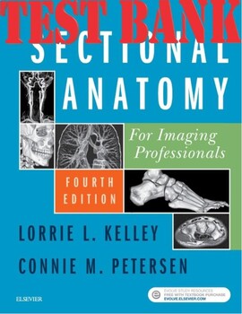 Preview of Sectional Anatomy for Imaging Professionals 4th Edition by Lorrie Kelley