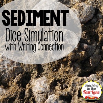 Preview of Sediment Dice Simulation and Writing Connection