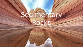 Preview of Sedimentary Rock Powerpoint