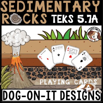Preview of Weathering Erosion Deposition Sedimentary Rocks Card Games TEKS 4.7B 5.7A 5.7B