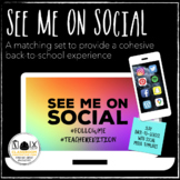 See Me On Social Student/Teacher Bundle Back-to-School All