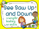See Saw Up and Down - a song to teach so and mi (detailed 