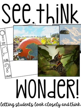 Preview of See Think Wonder and Write | Science Journaling Prompts