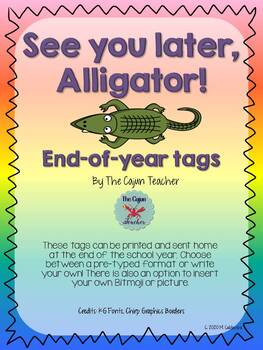 See You Later Alligator End Of Year s By The Cajun Teacher Tpt