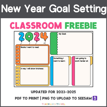 Preview of Seesaw Activity Template & Printable - FREEBIE - 2023-2025 Goals - New Year