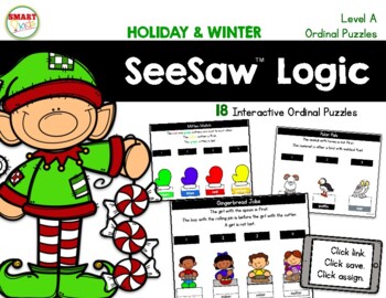 Preview of SeeSaw™ Logic Ordinal Puzzles (Holiday and Winter) Level A Distance Learning