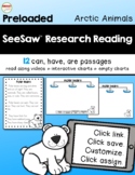 SeeSaw™ Research Reading Arctic Animals Distance Learning