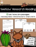 SeeSaw™ Research Reading Desert Animals Distance Learning