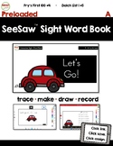SeeSaw™ Sight Word Book #4 A Distance Learning