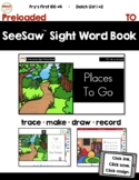 SeeSaw™ Sight Word Book #5 TO Distance Learning