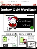 SeeSaw™ Sight Word Book CHRISTMAS FREEBIE Distance Learning