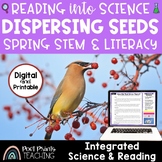 Seed Dispersal | Spring STEM and Reading