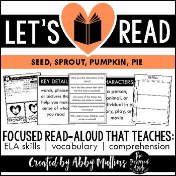 Preview of Seed, Sprout, Pumpkin, Pie Halloween Read Aloud - Literacy Companion