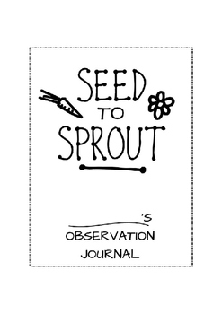 Preview of Seed to Sprout Flower Observation Journal