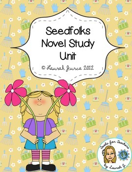 Preview of Seedfolks Complete Novel Study Unit